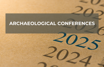 Overview of archaeological conferences in 2025