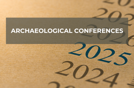 Overview of archaeological conferences in 2025